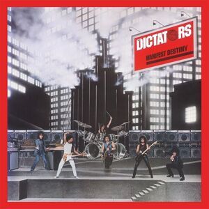 The Dictators - Manifest Destiny  CD